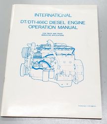 INTERNATIONAL DT 466C ENGINE OPERATIONAL MANUAL product image