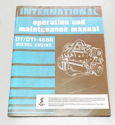INTERNATIONAL DT 466B ENGINE OPERATIONAL MANUAL product image